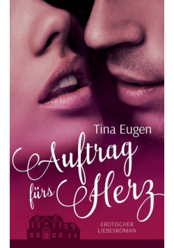 Auftrag fürs Herz