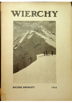 Wierchy Rocznik dwunasty 1934 r.
