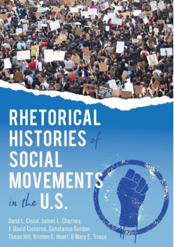 Rhetorical Histories of Social Movements in the U.S.