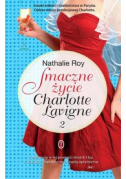 Smaczne życie Charlotte Lavigne Tom 2