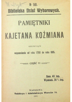 Pamiętniki Kajetana Koźmiana Część VI 1907 r.