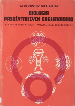 Biologia pasożytniczych euglenoidina