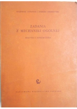 Zadania z mechaniki ogólnej