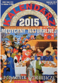 Kalendarz 2015 Medycyny naturalnej  Nr 16 / 15