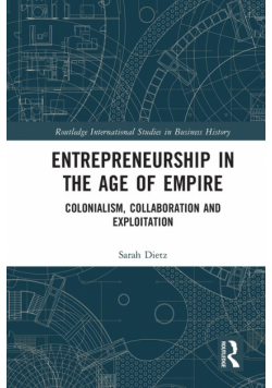 Entrepreneurship in the Age of Empire