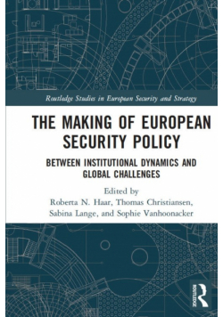The Making of European Security Policy