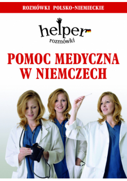 Helper: Pomoc medyczna w Niemczech