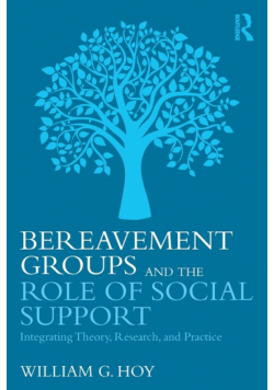 Bereavement Groups and the Role of Social Support