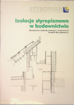 Izolacje styropianowe w budownictwie
