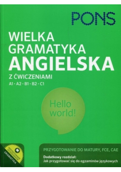 PONS Wielka gramatyka angielska z ćwiczeniami A1 A2 B1 B2 C1