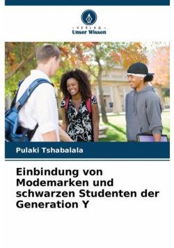 Einbindung von Modemarken und schwarzen Studenten der Generation Y