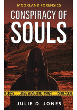 Moorland Forensics - Conspiracy of Souls