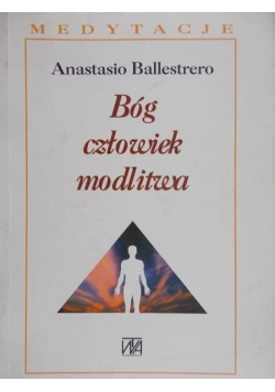 Bóg człowiek modlitwa