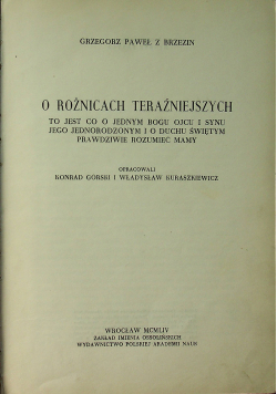 O różnicach teraźniejszych to jest i jednym Bogu Ojcu i synu jego jednorodzonym i o duchu świętym prawdziwie rozumieć mamy