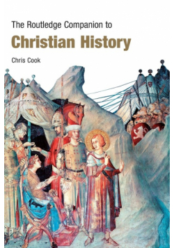 The Routledge Companion to Christian History