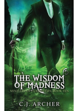 The Wisdom of Madness