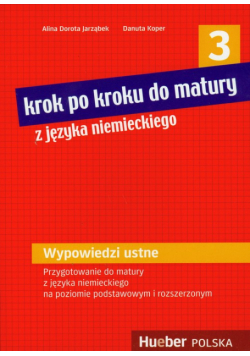 Krok po kroku do matury z języka niemieckiego 3