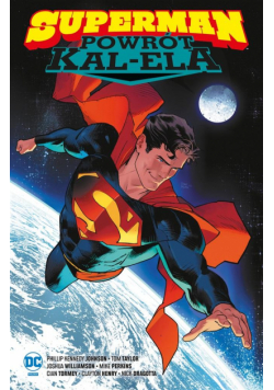 Superman. Powrót Kal-Ela