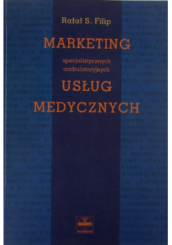 Marketing Usług Medycznych