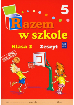 Harmak Katarzyna - Razem w szkole 3 Zeszyt część 5