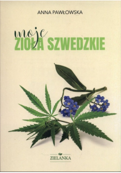 Moje zioła szwedzkie