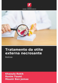 Tratamento da otite externa necrosante