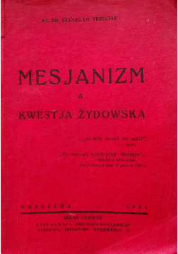 Mesjanizm a kwestja żydowska 1934 r