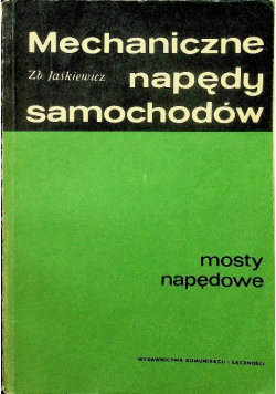 Mechaniczne napędy samochodów, mosty napedowe