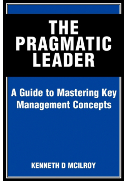 The Pragmatic Leader