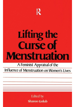 Lifting the Curse of Menstruation