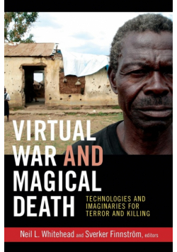 Virtual War and Magical Death