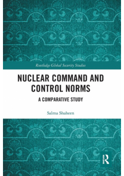 Nuclear Command and Control Norms