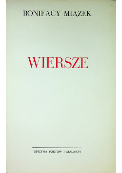 Miązek Wiersze