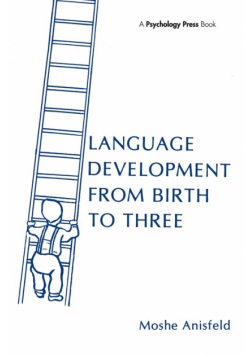 Language Development From Birth To Three