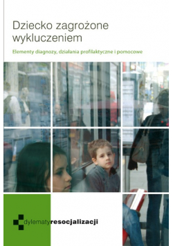 Dziecko zagrożone wykluczeniem