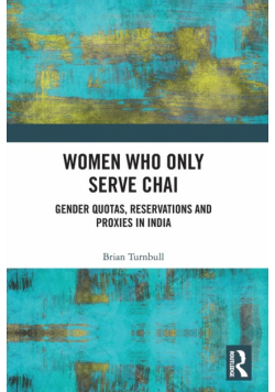Women Who Only Serve Chai
