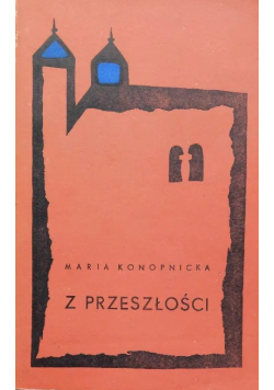 Z przeszłości