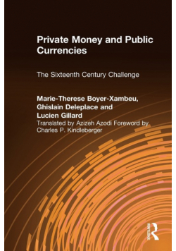 Private Money and Public Currencies