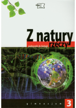 Z natury rzeczy 3 Podręcznik Gimnazjum