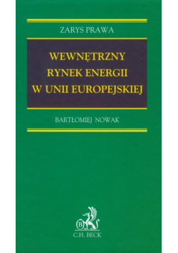 Wewnętrzny rynek energii w Unii Europejskiej
