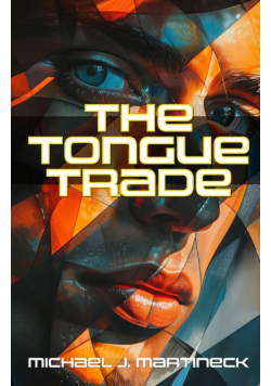 The Tongue Trade