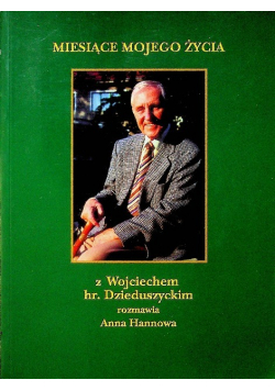 Miesiące mojego życia z Wojciechem