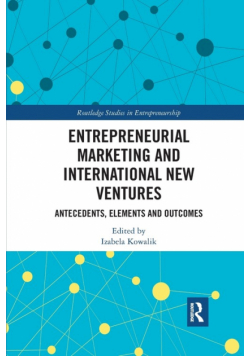 Entrepreneurial Marketing and International New Ventures