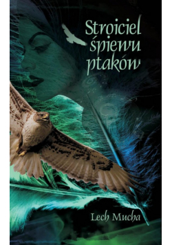 Stroiciel śpiewu ptaków