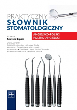 Praktyczny słownik stomatologiczny