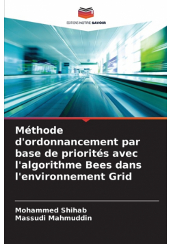 Méthode d'ordonnancement par base de priorités avec l'algorithme Bees dans l'environnement Grid