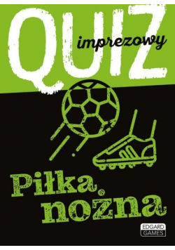 Quiz imprezowy Piłka nożna