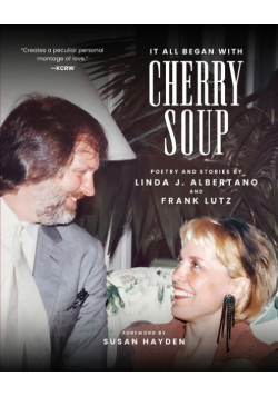 It All Began With Cherry Soup