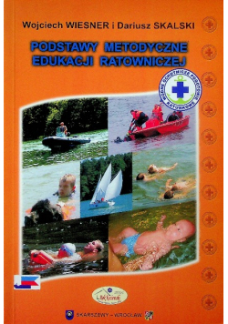 Podstawy metodyczne edukacji ratowniczej
