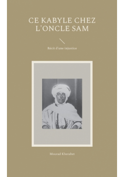 Ce Kabyle chez l'Oncle Sam